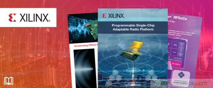 貿澤攜手Xilinx推出全新電子書，深入挖掘單芯片自適應無線電平臺優(yōu)勢
