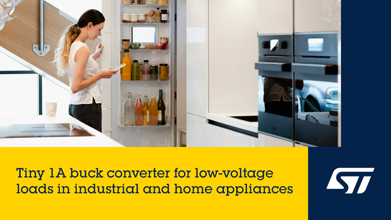 ST 新款微型單片降壓轉(zhuǎn)換器，用于智能電表、家電和工業(yè)電源轉(zhuǎn)換器提供低電壓電源